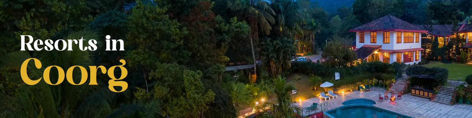 Best Resort in Coorg